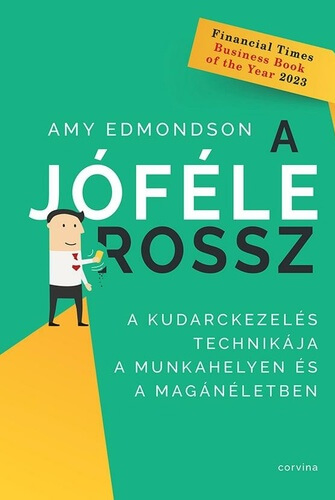 Könyv: A ​jóféle rossz